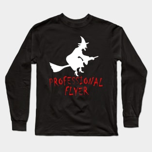 PROFESSIONAL FLYER HALLOWEEN 2017 TEE GIFT Long Sleeve T-Shirt